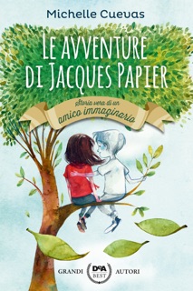 Le avventure di Jacques Papier by Michelle Cuevas