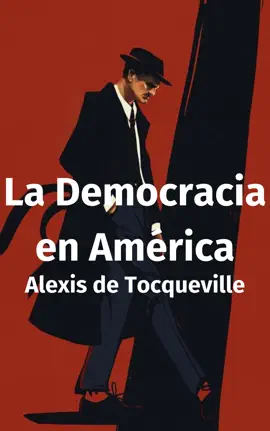 La Democracia en América