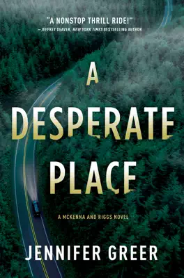 A Desperate Place by Jennifer Greer book