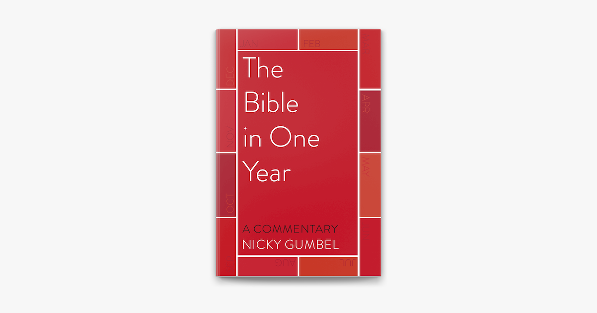 ‎The Bible in One Year a Commentary by Nicky Gumbel on Apple Books