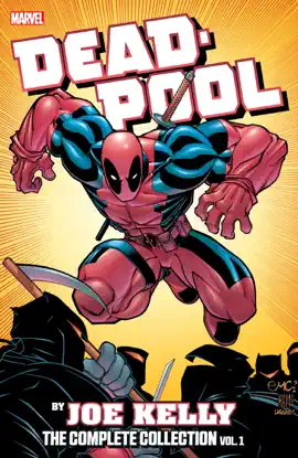 Read: Book Deadpool By Joe Kelly