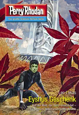 Read: Perry Rhodan 3021: Eyshus Book Geschenk