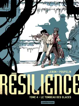 Read: Résilience (Tome 4) - Le Tombeau Book des glaces