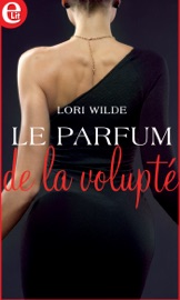 Le parfum de la volupté