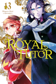 The Royal Tutor, Vol. 13 - Higasa Akai