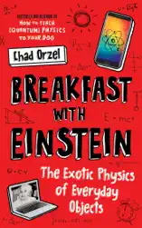 Breakfast with Einstein