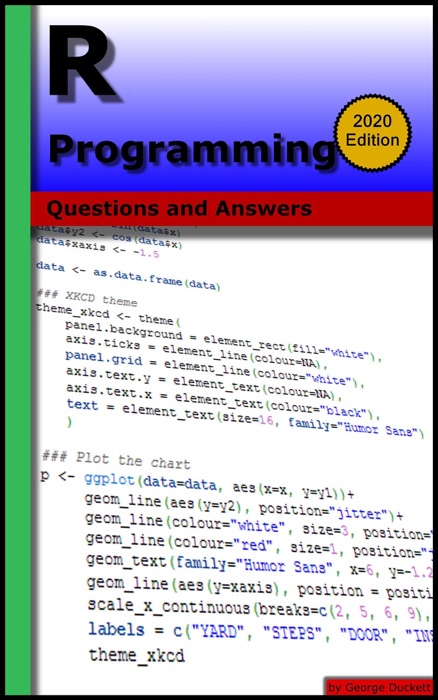 R Programming: Questions and Answers (2020 Edition)
