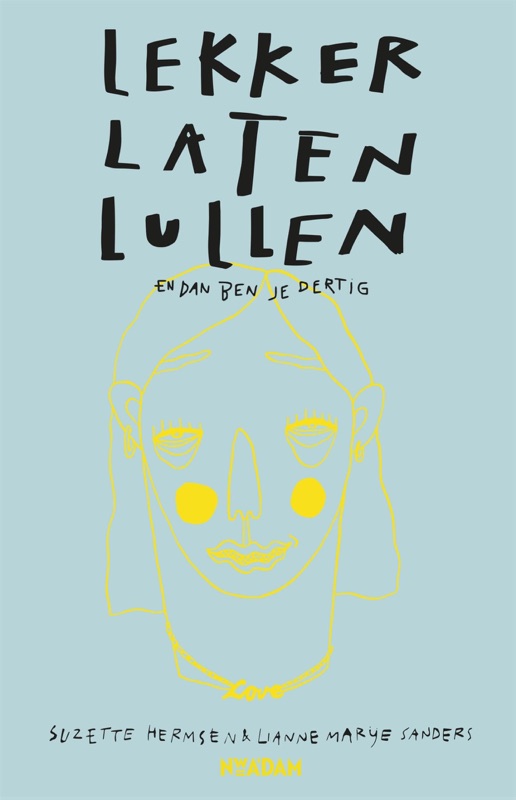 Lekker laten l****n