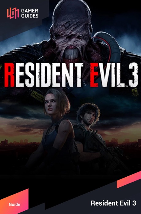 Resident Evil 3 (2020) - Strategy Guide