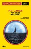 Per cause innaturali (Il Giallo Mondadori) - P. D. James