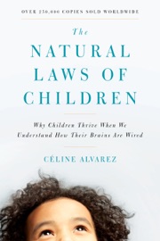 The Natural Laws of Children - Céline Alvarez