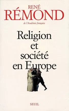 Read: Religion et Book Société en Europe. La sécuralisation aux XIXe et XXe siècles