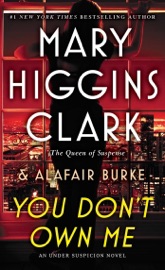 You Don't Own Me - Mary Higgins Clark & Alafair Burke