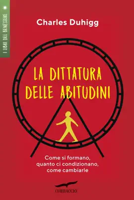 La dittatura delle abitudini