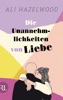 Book Die Unannehmlichkeiten von Liebe – Die deutsche Ausgabe von „Loathe to Love You“