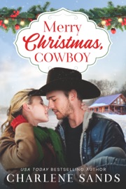 Merry Christmas, Cowboy - Charlene Sands