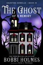 The Ghost of a Memory - Bobbi Holmes Cover Art