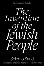 The Invention of the Jewish People - Shlomo Sand &amp; Yael Lotan Cover Art