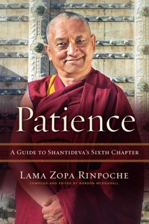 Patience by Lama Zopa Rinpoche