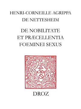 Read: De nobilitate et præcellentia Book fœminei sexus