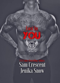 Lost In You (The Soldiers of Wrath MC, 6) - Jenika Snow & Sam Crescent