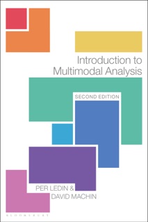 Introduction to Multimodal Analysis by Per Ledin & David Machin