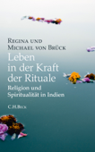 Leben in der Kraft der Rituale - Michael Brück & Regina Brück