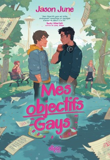Mes Objectifs gays (e-book) by Jason June