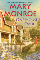 Mary Monroe - One House Over artwork