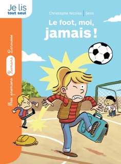 Le foot, moi, jamais ! by Christophe Nicolas & Sess Boudebesse