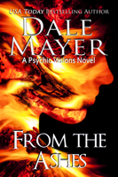 Dale Mayer - From the Ashes artwork