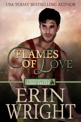 Flames of Love by Erin Wright book