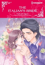 The Italian's Bride - Tsukushi Ogura & Diana Hamilton