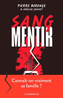 Sang mentir by Pierre Bordage