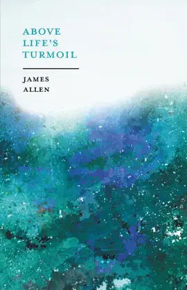 Above Lifeâ€™s Turmoil