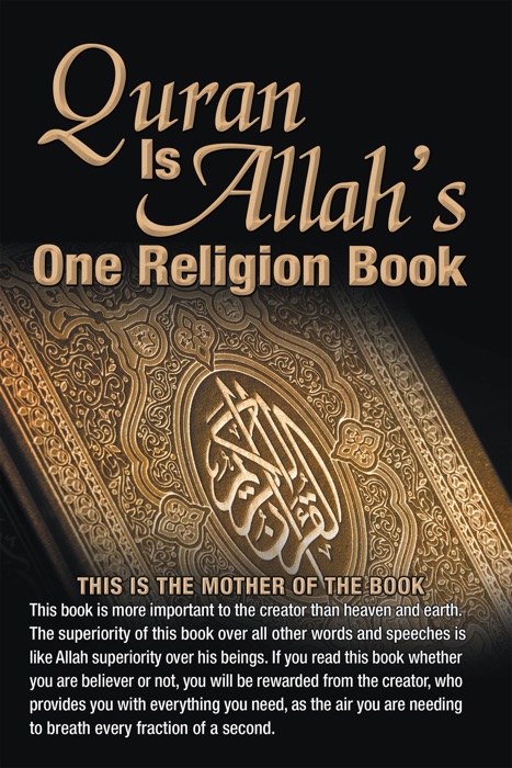 Quran Is Allah's One Religion Book