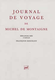 Journal de voyage - Michel Eyquem de Montaigne