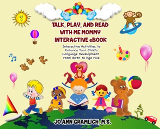 TALK, PLAY, AND READ WITH ME MOMMY INTERACTIVE EBOOK by Jo Ann Gramlich