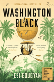 Washington Black - Esi Edugyan