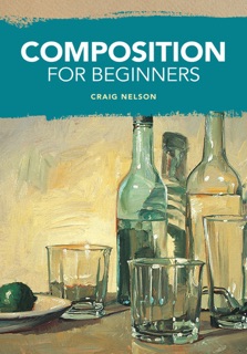 Composition for Beginners by Craig Nelson
