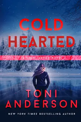 Cold Hearted by Toni Anderson book
