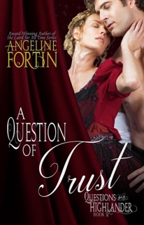 A Question of Trust by Angeline Fortin