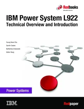 Read: IBM Book Power System L922 Technical Overview and Introduction