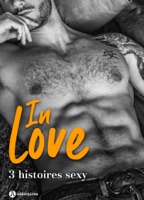 In Love - 3 histoires sexy ebook Download