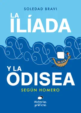Read: La Book Ilíada y la Odisea. Según Homero
