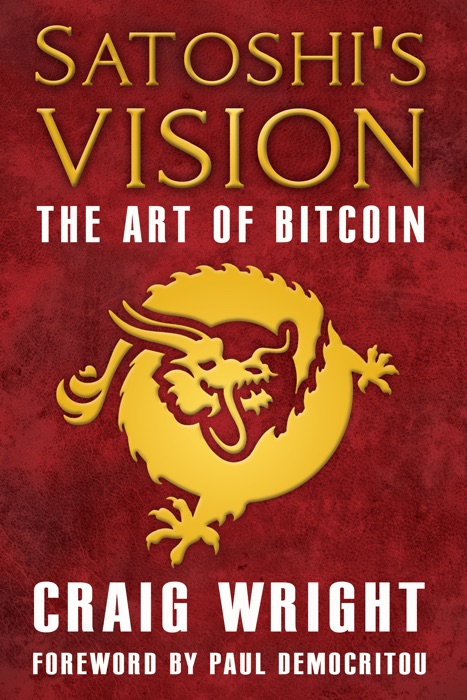 Satoshi's Vision