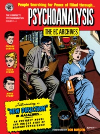 The EC Archives: Psychoanalysis - Dan Keyes, Robert Bernstein, Jack Kamen & Marie Severin
