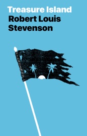 Treasure Island - Robert Louis Stevenson