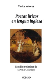 Poetas líricos en lengua inglesa - . Varios & Silvia Ocampo