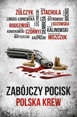 Read: Zabójczy pocisk. Polska Book krew